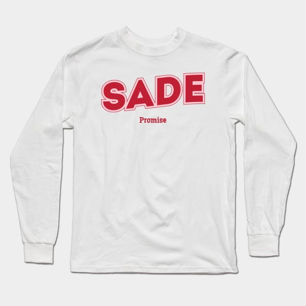 Sade Long Sleeve T-Shirt by PowelCastStudio